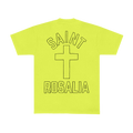 A bright neon yellow-green short-sleeve t-shirt shown flat against a solid white background. The back of the shirt features a large graphic with the words 'SAINT ROSALIA' outlined in black.